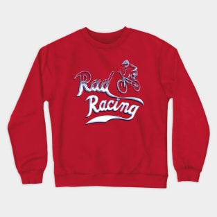 Rad Racing Crewneck Sweatshirts for Sale TeePublic
